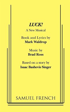 Luck! a New Musical - Waldrop, Mark; Ross, Brad