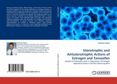 Uterotrophic and Antiuterotrophic Actions of Estrogen and Tamoxifen