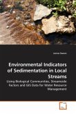 Environmental Indicators of Sedimentation in Local Streams