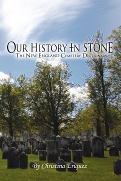 Our History In Stone - Eriquez, Christina