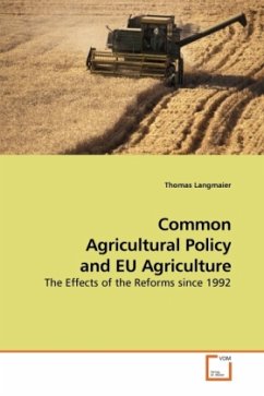 Common Agricultural Policy and EU Agriculture - Langmaier, Thomas