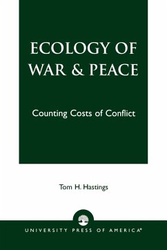 Ecology of War & Peace - Hastings, Tom H.