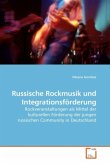 Russische Rockmusik und Integrationsförderung