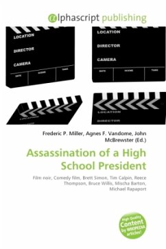 Assassination of a High School President