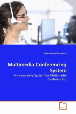 Multimedia Conferencing System - Ramadass, Sureswaran