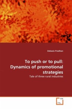 To push or to pull: Dynamics of promotional strategies - Pradhan, Debasis