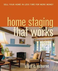 Home Staging That Works - Osborne, Starr C.