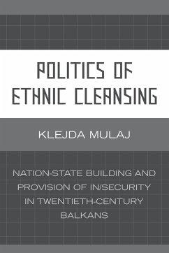 Politics of Ethnic Cleansing - Mulaj, Klejda