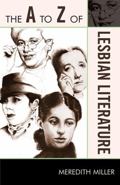 The A to Z of Lesbian Literature - Miller, Meredith