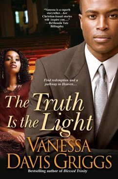 The Truth Is The Light - Davis Griggs, Vanessa