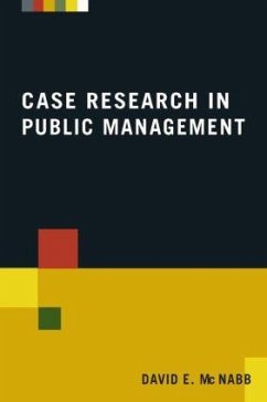Case Research in Public Management - McNabb, David E