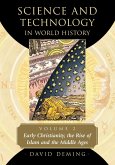 Science and Technology in World History, Volume 2