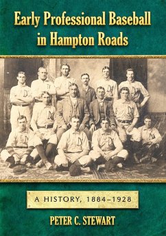 Cover Early Professional Baseball in Hampton Roads