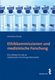 Ethikkommissionen und medizinische Forschung