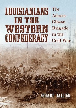 Louisianians in the Western Confederacy - Salling, Stuart
