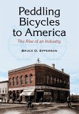 Peddling Bicycles to America