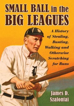 Cover Small Ball in the Big Leagues