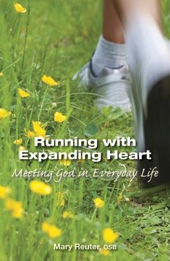 Running with Expanding Heart - Reuter, Mary