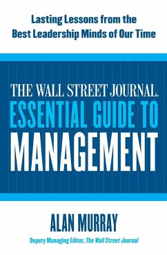 The Wall Street Journal Essential Guide to Management - Murray, Alan