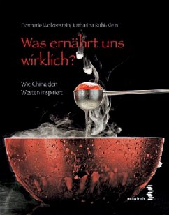 Was ernährt uns wirklich? - Wolkenstein, Evemarie;Rubi-Klein, Katharina