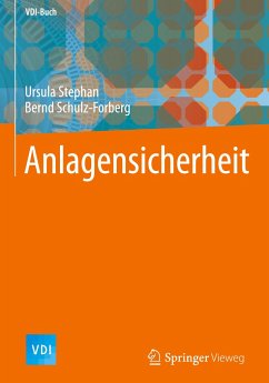 Anlagensicherheit - Stephan, Ursula;Schulz-Forberg, Bernd