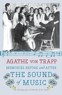 Memories Before and After the Sound of Music - Trapp, Agathe von