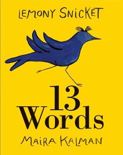 13 Words - Snicket, Lemony