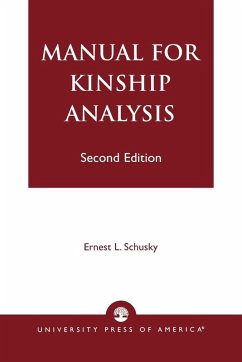 Manual for Kinship Analysis - Schusky, Ernest L.