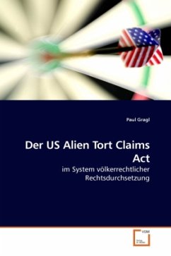 Der US Alien Tort Claims Act - Gragl, Paul