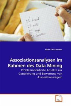 Assoziationsanalysen im Rahmen des Data Mining - Fleischmann, Silvia