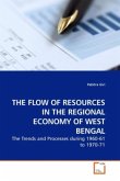 THE FLOW OF RESOURCES IN THE REGIONAL ECONOMY OF WEST BENGAL