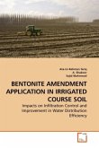 BENTONITE AMENDMENT APPLICATION IN IRRIGATED COURSE SOIL