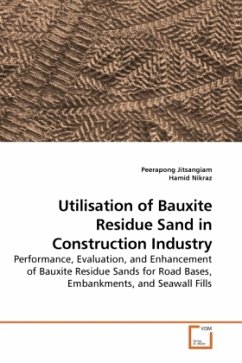 Utilisation of Bauxite Residue Sand in Construction Industry - Jitsangiam, Peerapong;Nikraz, Hamid