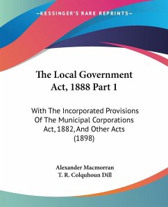 The Local Government Act, 1888 Part 1