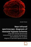 Near-infrared spectroscopy: diagnosis of neonatal hypoxia-ischemia