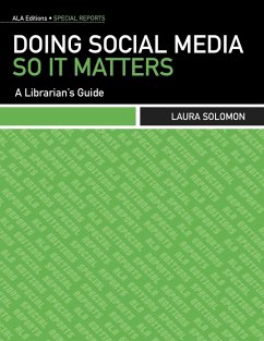 Cover Doing Social Media So It Matters, Special Report