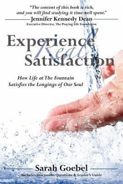 Experience Real Satisfaction - Goebel, Sarah