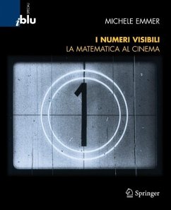 I Numeri Visibili: Matematica Al Cinema - Emmer, Michele