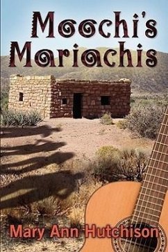 Moochi's Mariachis - Hutchison, Mary Ann