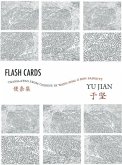 Flash Cards: Selected Poems from Yu Jian's Anthology of Notes