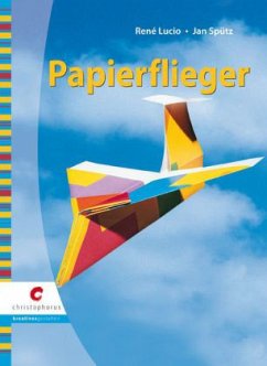 Papierflieger - Lucio, Rene; Spütz, Jan