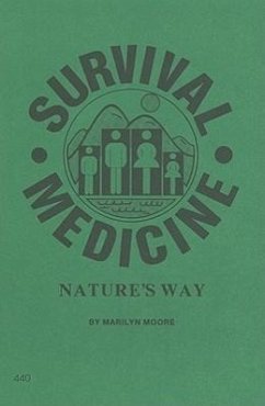 Survival Medicine - Moore, Marilyn