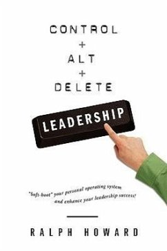 Control + Alt + Delete LEADERSHIP - Howard, Ralph