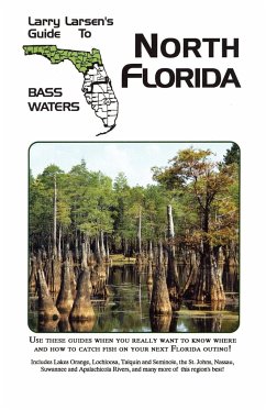 Larry Larsen's Guide to South Florida Bass Waters Book 3 - Larsen, Larry