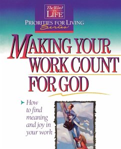 Making Your Work Count for God - Thomas Nelson Publishers