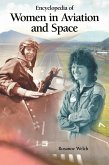 Encyclopedia of Women in Aviation and Space