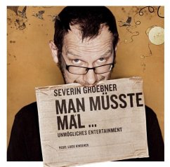 Man Müsste Mal - Groebner,Severin