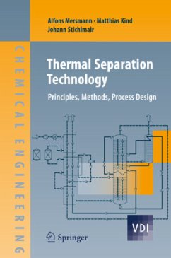 Thermal Separation Technology - Stichlmair, Johann G.;Mersmann, Alfons;Kind, Matthias
