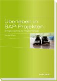Überleben in SAP-Projekten Überleben in SAP-Projekten