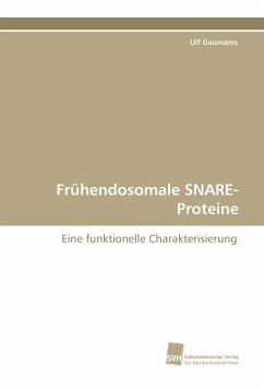 Frühendosomale SNARE-Proteine - Geumann, Ulf